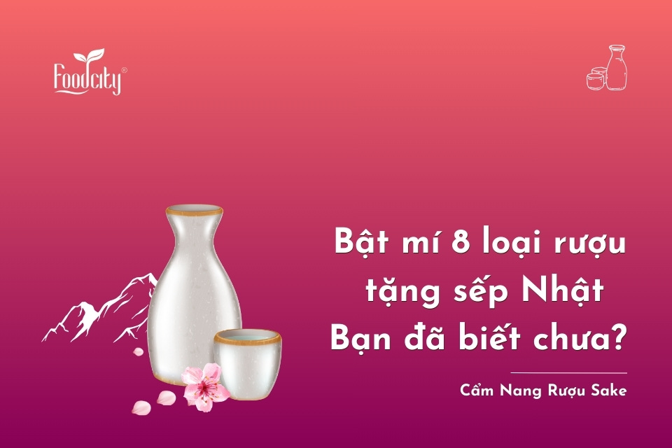 Bật mí 8 loại rượu tặng sếp Nhật - Bạn đã biết chưa?