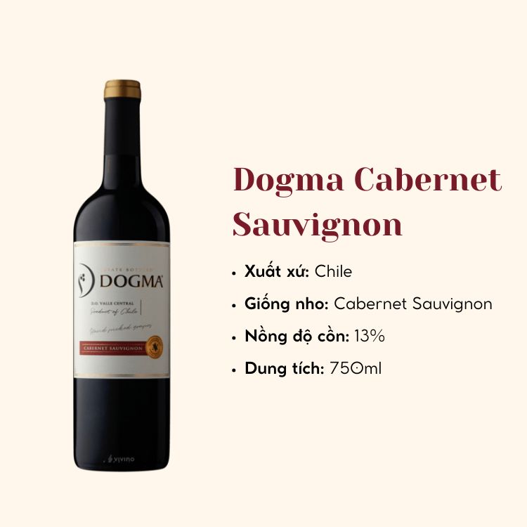 Rượu Vang đỏ Dogma Cabernet Sauvignon (13.5%/Vol) (Chile)