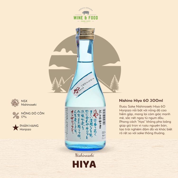 Rượu Sake Nishinoseki Hiya 60 Honjozo 300ml 17.4%