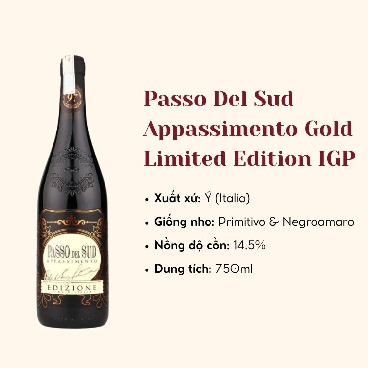 Vang Ý Passo Del Sud  Appassimento Gold Limited Edition IGP