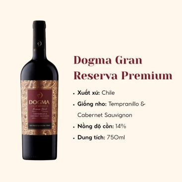 Rượu vang đỏ Dogma Gran Reserva Premium Blend Tempranillo & Cabernet Sauvignon(14%/Vol) (Chile)