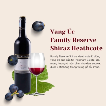 Rượu vang đỏ Úc Family Reserve Shiraz Heathcote